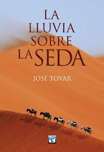 libro gratis La lluvia sobre la seda (Spanish Edition)