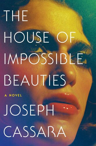 descargar libro The House of Impossible Beauties