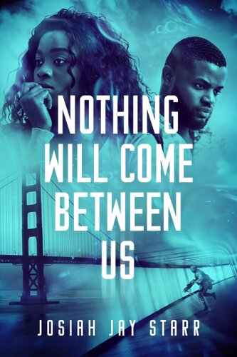 descargar libro Nothing Will Come Between Us