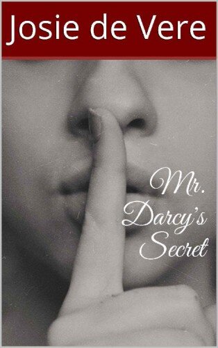 descargar libro Mr. Darcy's Secret (The Pemberley Estate Book 1)