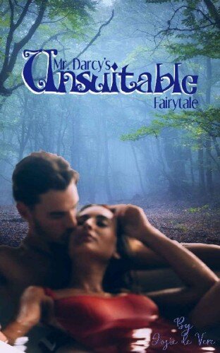 descargar libro Mr. Darcy's Unsuitable Fairytale (Pemberley Estate Series Book 14)