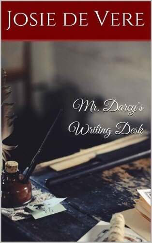 descargar libro Mr. Darcy's Writing Desk (Pemberley Estate Series Book 10)