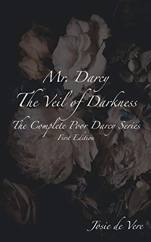 descargar libro Mr. Darcy - the Veil of Darkness