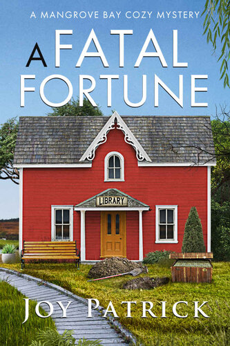 descargar libro A Fatal Fortune: A Mangrove Bay Cozy Mystery