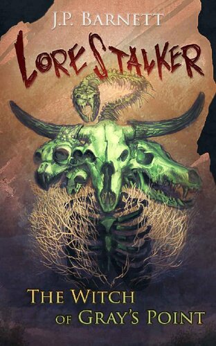 descargar libro The Witch of Grays Point: A Creature Feature Horror Suspense (Lorestalker Book 3)