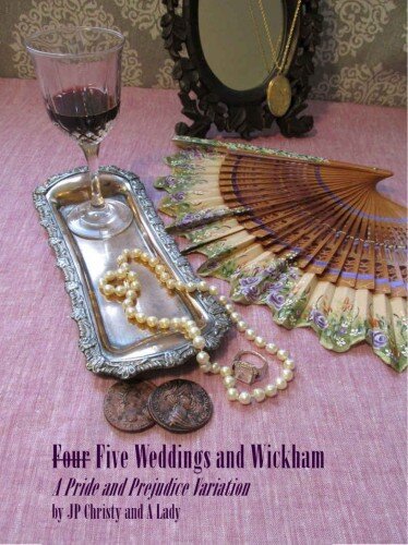 descargar libro Five Weddings and Wickham: A "Pride and Prejudice" Variation