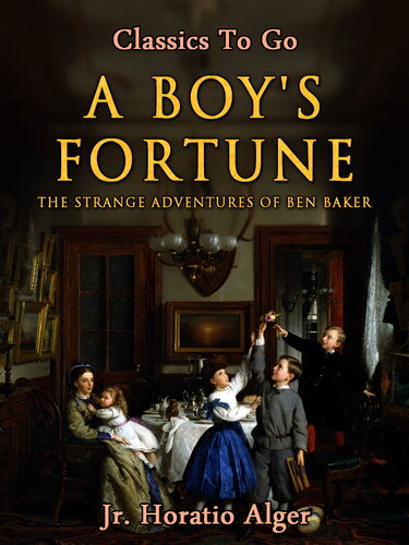 descargar libro A Boy's Fortune: Or, the Strange Adventures of Ben Barker