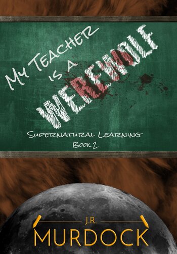 descargar libro My Teacher is a Werewolf: Supernatural Learning Book 2