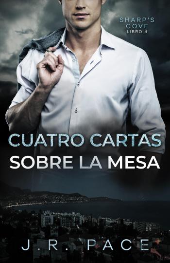 descargar libro Cuatro cartas sobre la mesa (Sharp’s Cove #04)