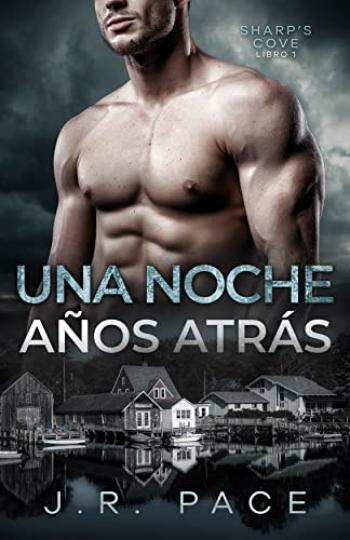 descargar libro Una noche años atrás (Sharps Cove #01)