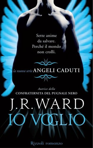 libro gratis Angeli caduti - 1. Io voglio