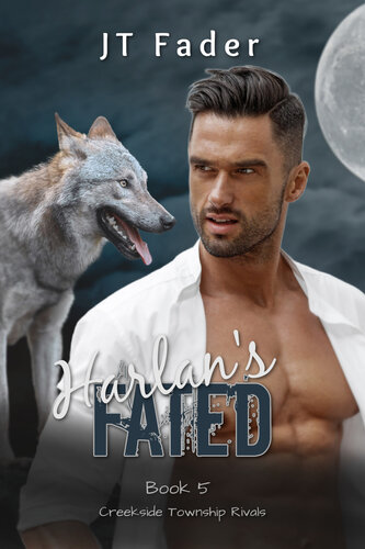 descargar libro Harlan's Fated: An Urban Fantasy M/M Wolf Shifter MPreg Romance (Creekside Township Rivals Book 5)