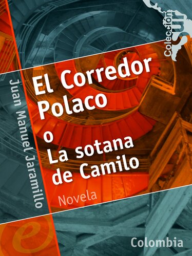 libro gratis El Corredor Polaco o La sotana de Camilo [ed.: 1]