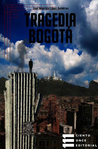 descargar libro Juan Mauricio Tragedia Bogotá