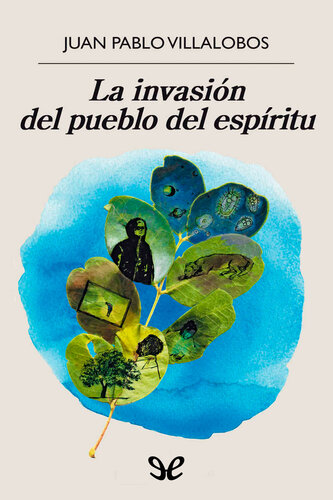 descargar libro La invasión del pueblo del espíritu