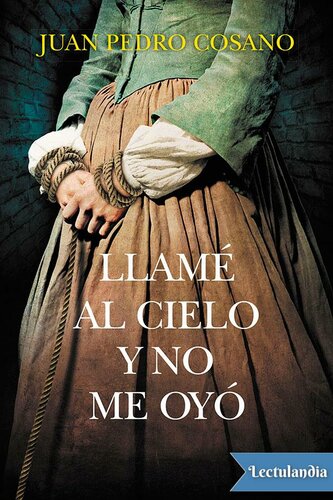 descargar libro Llamé al cielo y no me oyó