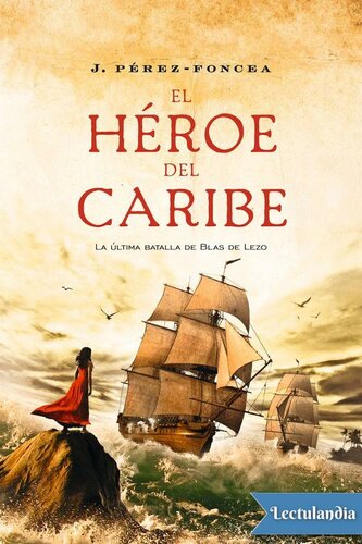 descargar libro El héroe del Caribe