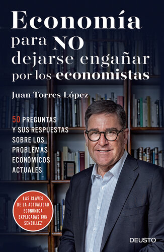 libro gratis Economía para NO dejarse engañar por los economistas