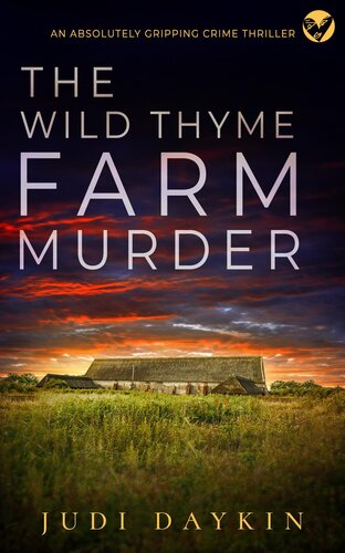 descargar libro THE WILD THYME FARM MURDER an absolutely gripping crime thriller (Detective Sara Hirst Book 6)