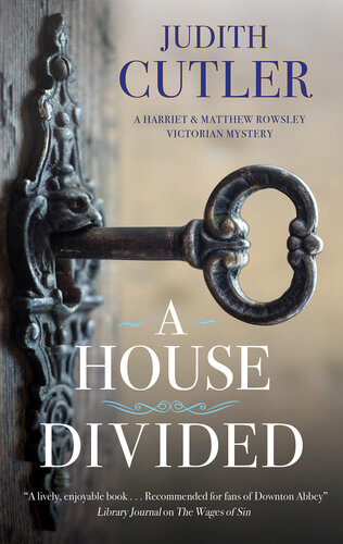 libro gratis A House Divided: A Harriet & Matthew Rowsley mystery Series, Book 4