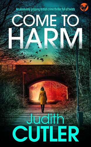 descargar libro COME TO HARM an absolutely gripping British crime thriller full of twists