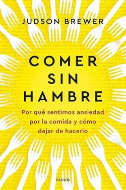 descargar libro Comer sin hambre