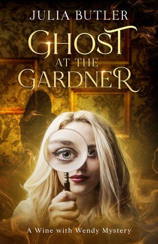 descargar libro GHOST AT THE GARDNER: A Wine with Wendy Mystery