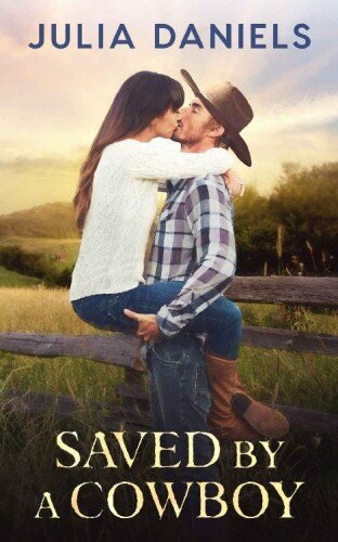 libro gratis Saved by a Cowboy: A Western Romance