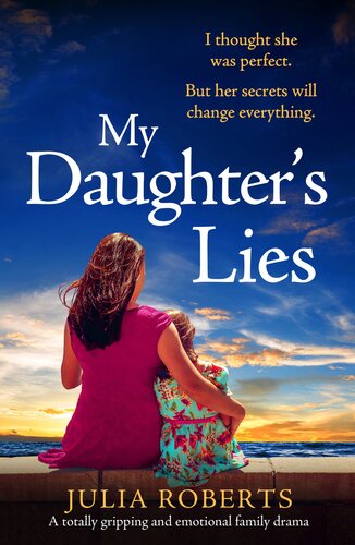 libro gratis My Daughter's Lies: A totally gripping and emotional family drama