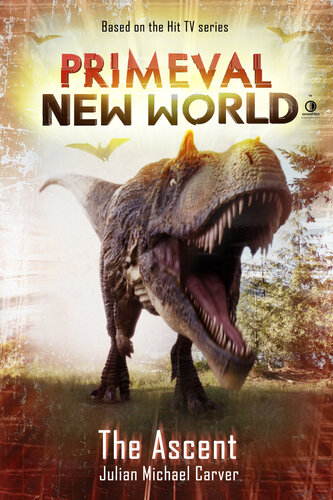 libro gratis Primeval: New World : The Ascent