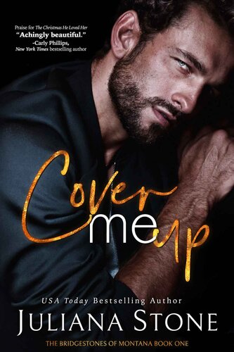 libro gratis Cover Me Up (The Bridgestones Of Montana Book 1)