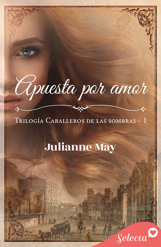 descargar libro Apuesta por amor (Caballeros de las sombras 1)