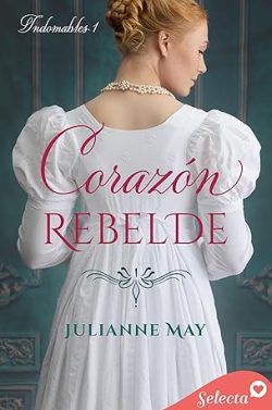 libro gratis Corazón rebelde (Indomables 1)