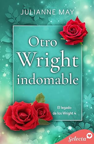 libro gratis Otro Wright indomable (El legado de los Wright #04)