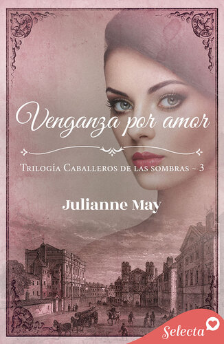 descargar libro Venganza por amor (Caballeros de las sombras 3)