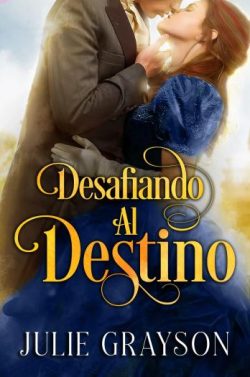 descargar libro Desafiando al destino