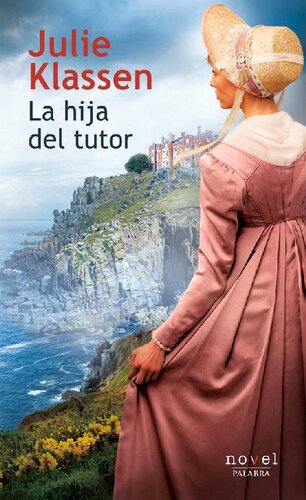 descargar libro La hija del tutor (Narrativa) (Spanish Edition)