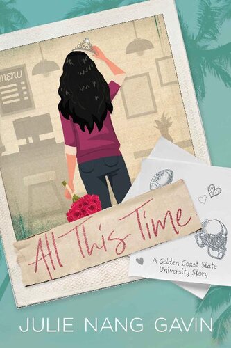 libro gratis All This Time (Golden Coast State University Series Book 1)