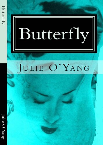 descargar libro Butterfly: Un Romanzo Di Julie O'yang