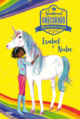 descargar libro Academia Unicornio 4--Isabel y Nube