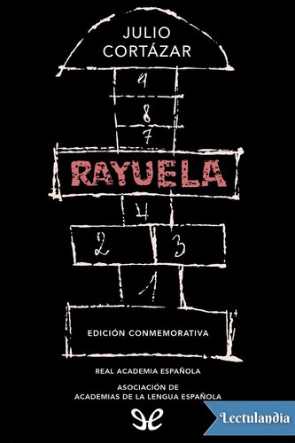 descargar libro Rayuela (Edición conmemorativa de la RAE y la ASALE)