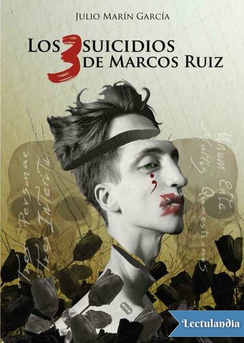 descargar libro Los 3 suicidios de Marcos Ruiz