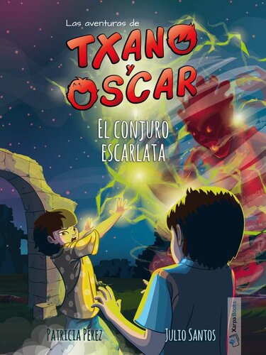 descargar libro El conjuro escarlata (Txano y Óscar 5)