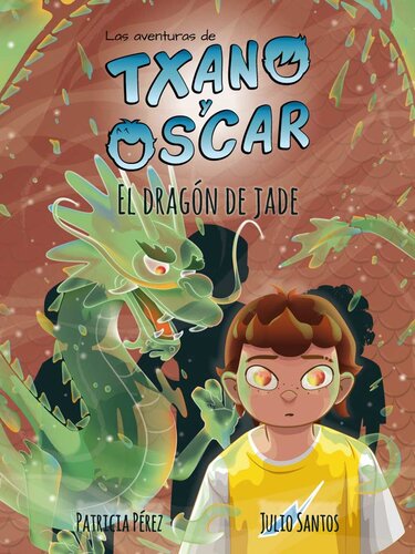 descargar libro El dragón de jade (Txano y Óscar 3)