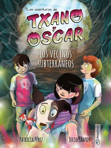 descargar libro Los vecinos subterráneos (Txano y Óscar 6)