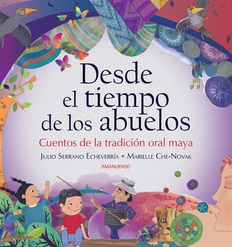 descargar libro Desde el tiempo de los abuelos