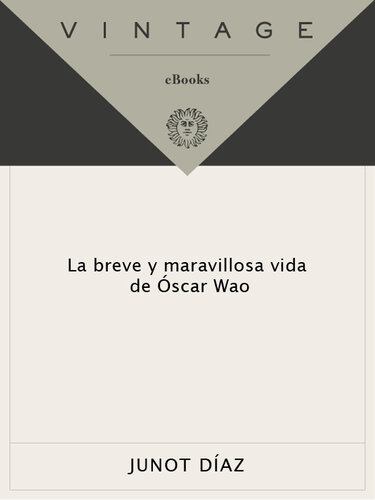 descargar libro La breve y maravillosa vida de Óscar Wao