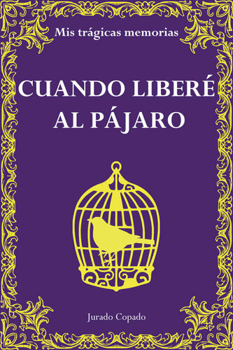 libro gratis Cuando liberé al pájaro