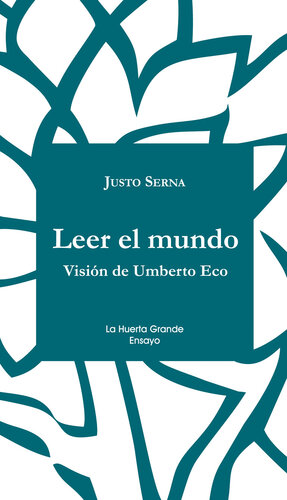 descargar libro Leer el mundo. Visió de Umberto Eco