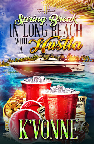 descargar libro Spring Break In Long Beach With A Hustla